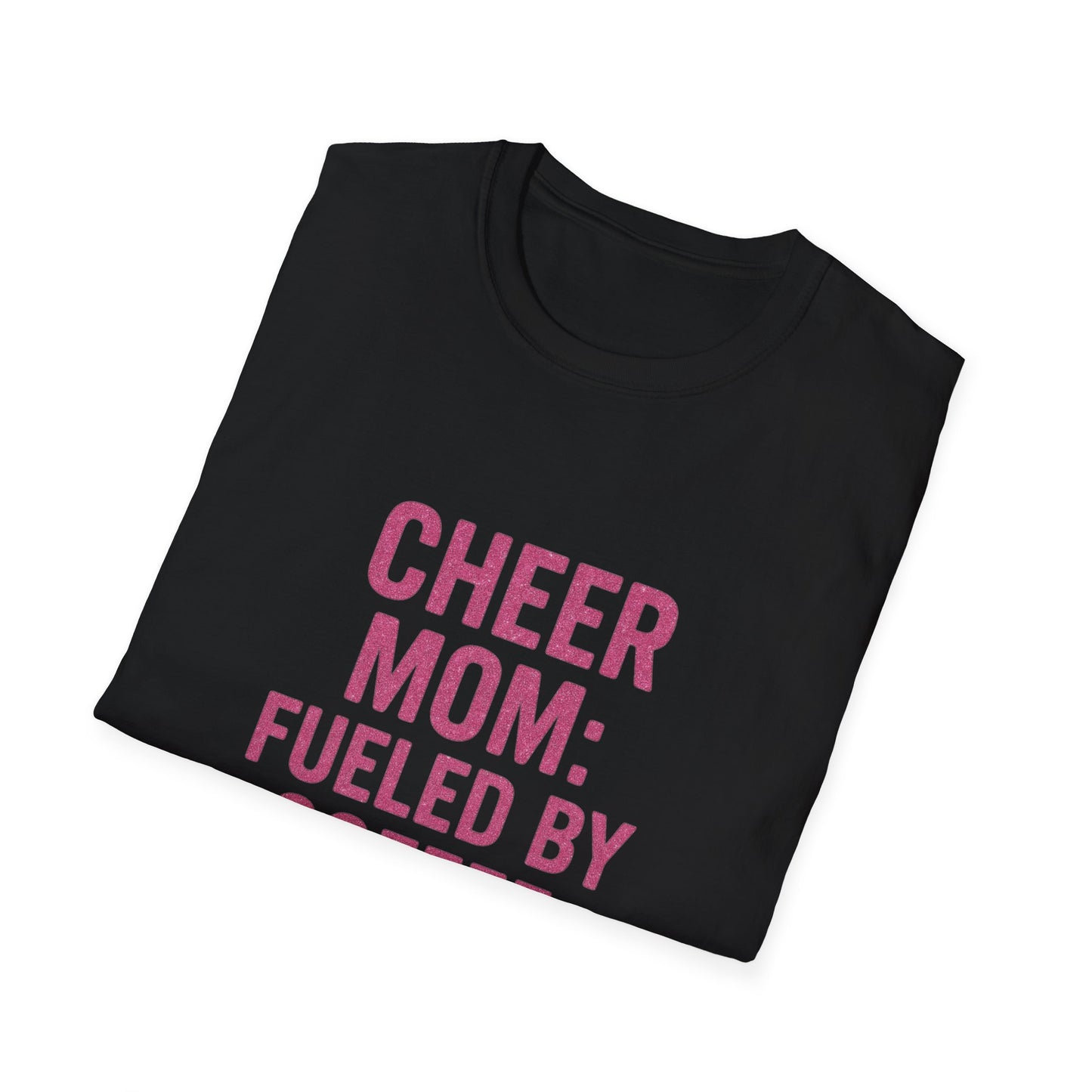 Cheer Mom T-Shirt Fueled By Coffee And Glitter