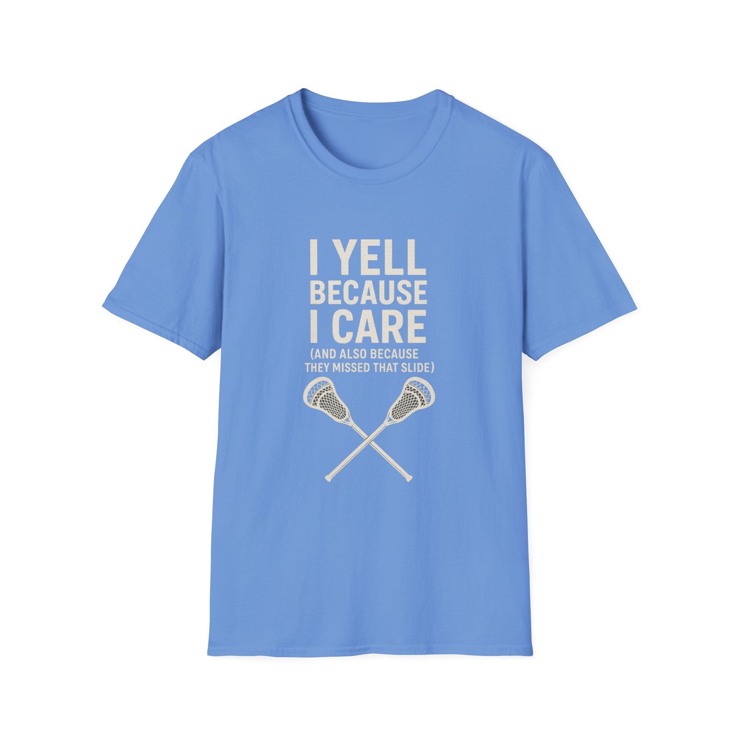 Women's Lacrosse T-Shirt - I Yell Because I Care