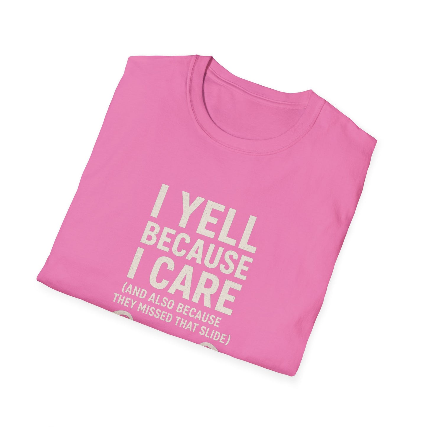 Women's Lacrosse T-Shirt - I Yell Because I Care