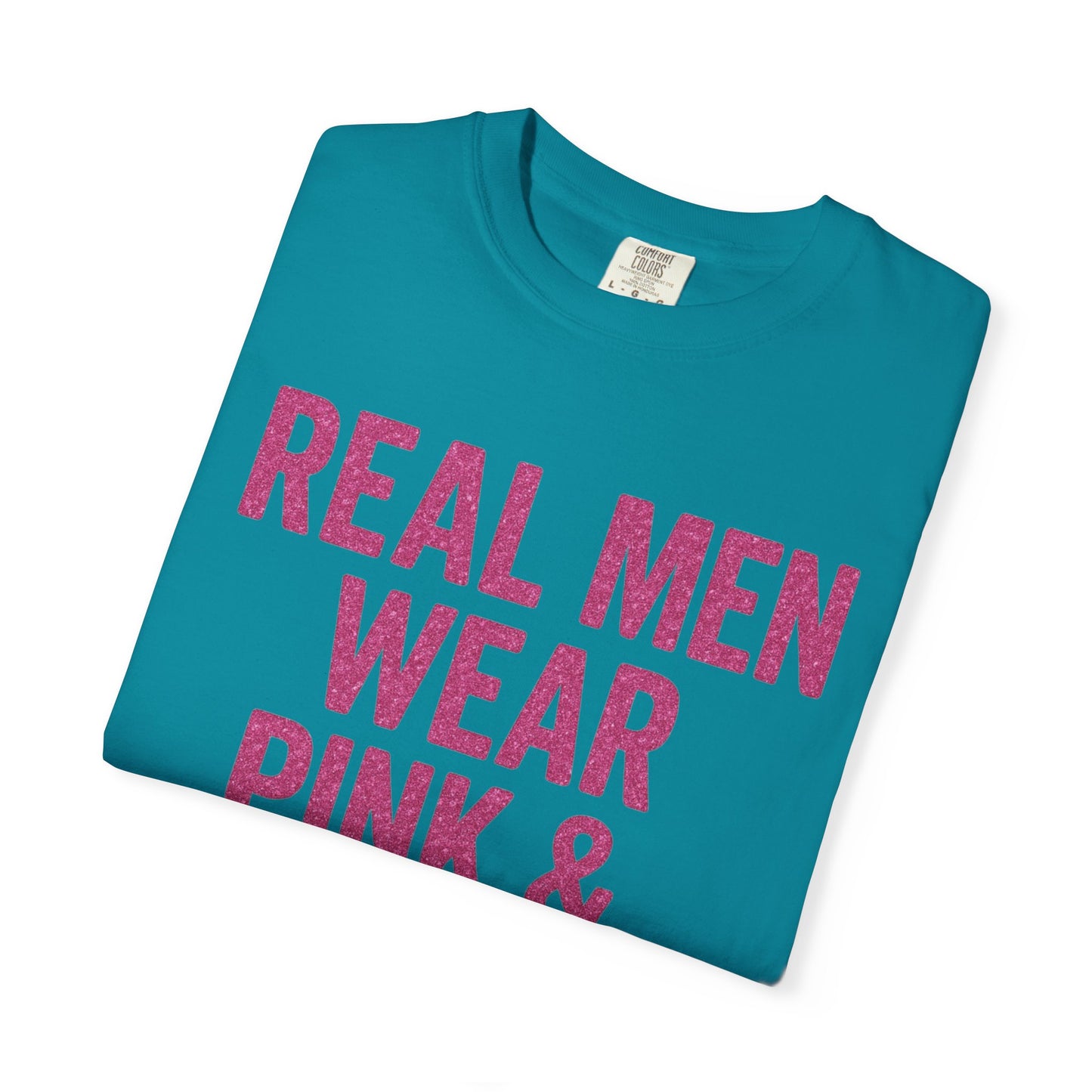 Men's--Real Men Wear Pink & Glitter Competition Day T-shirt