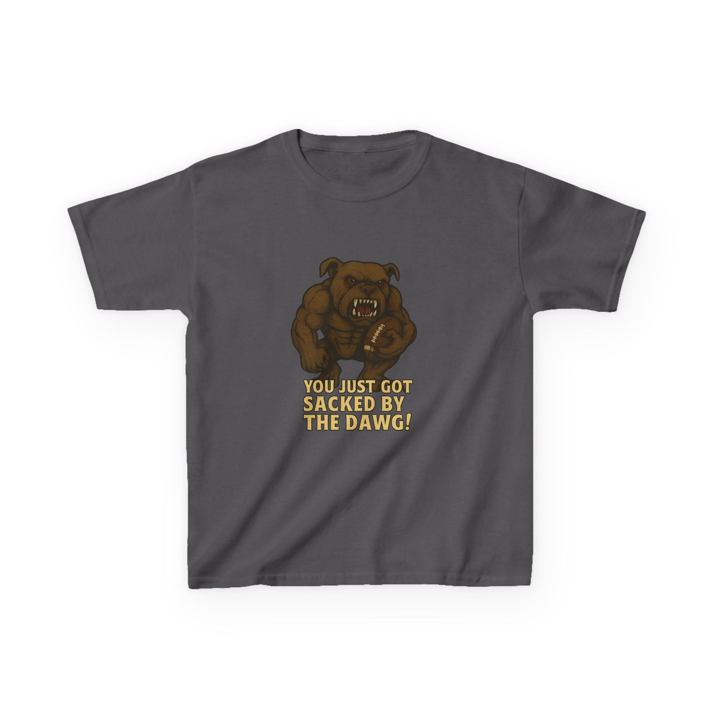Kid's You Just Got Sacked By The Dawg T-Shirt