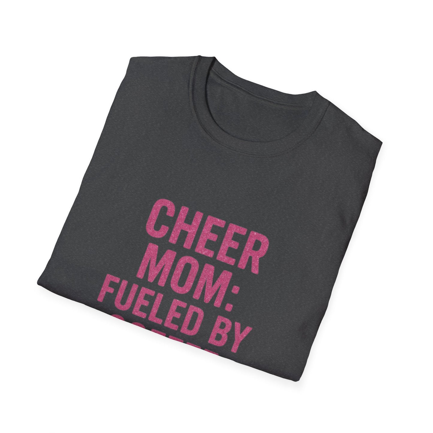 Cheer Mom T-Shirt Fueled By Coffee And Glitter