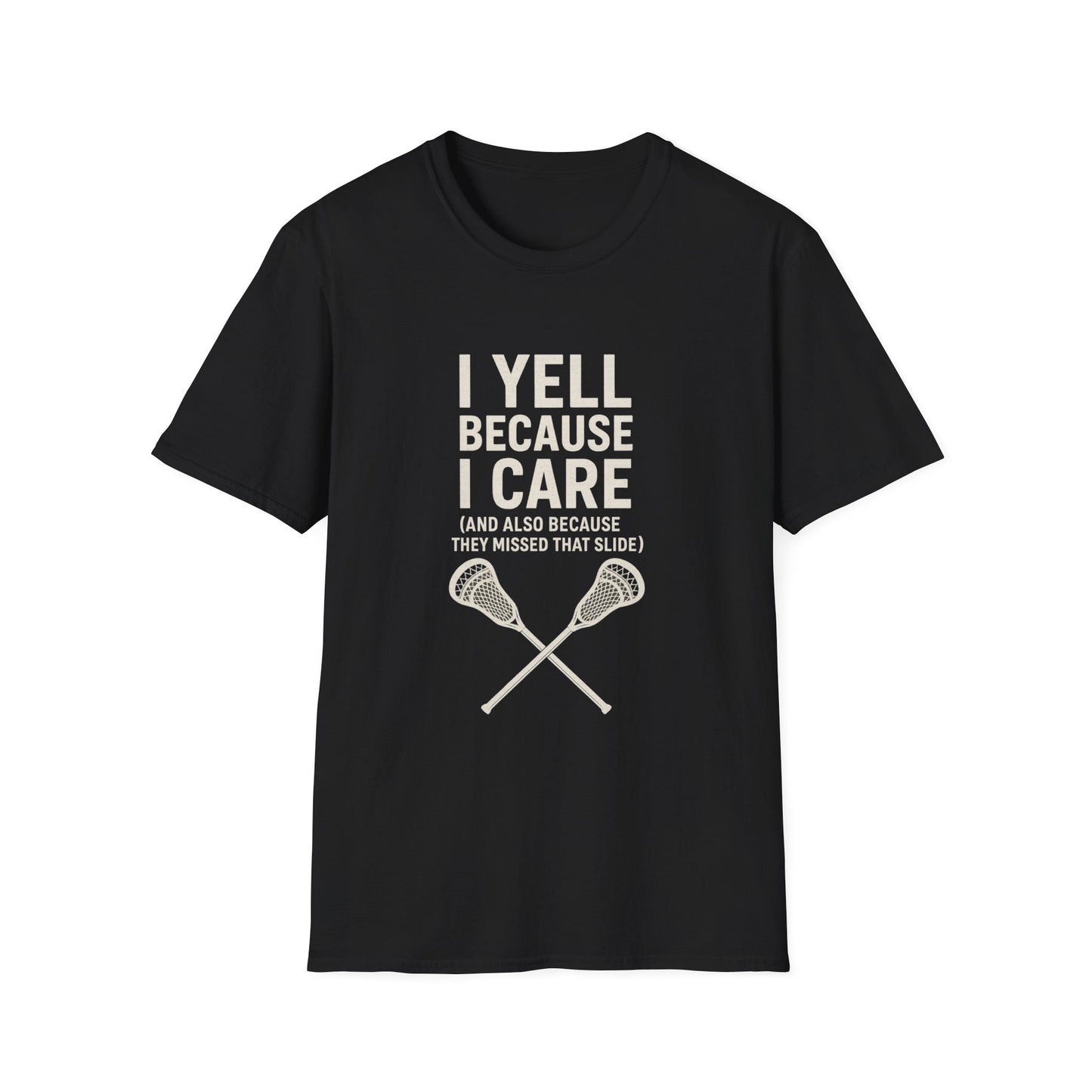 Women's Lacrosse T-Shirt - I Yell Because I Care
