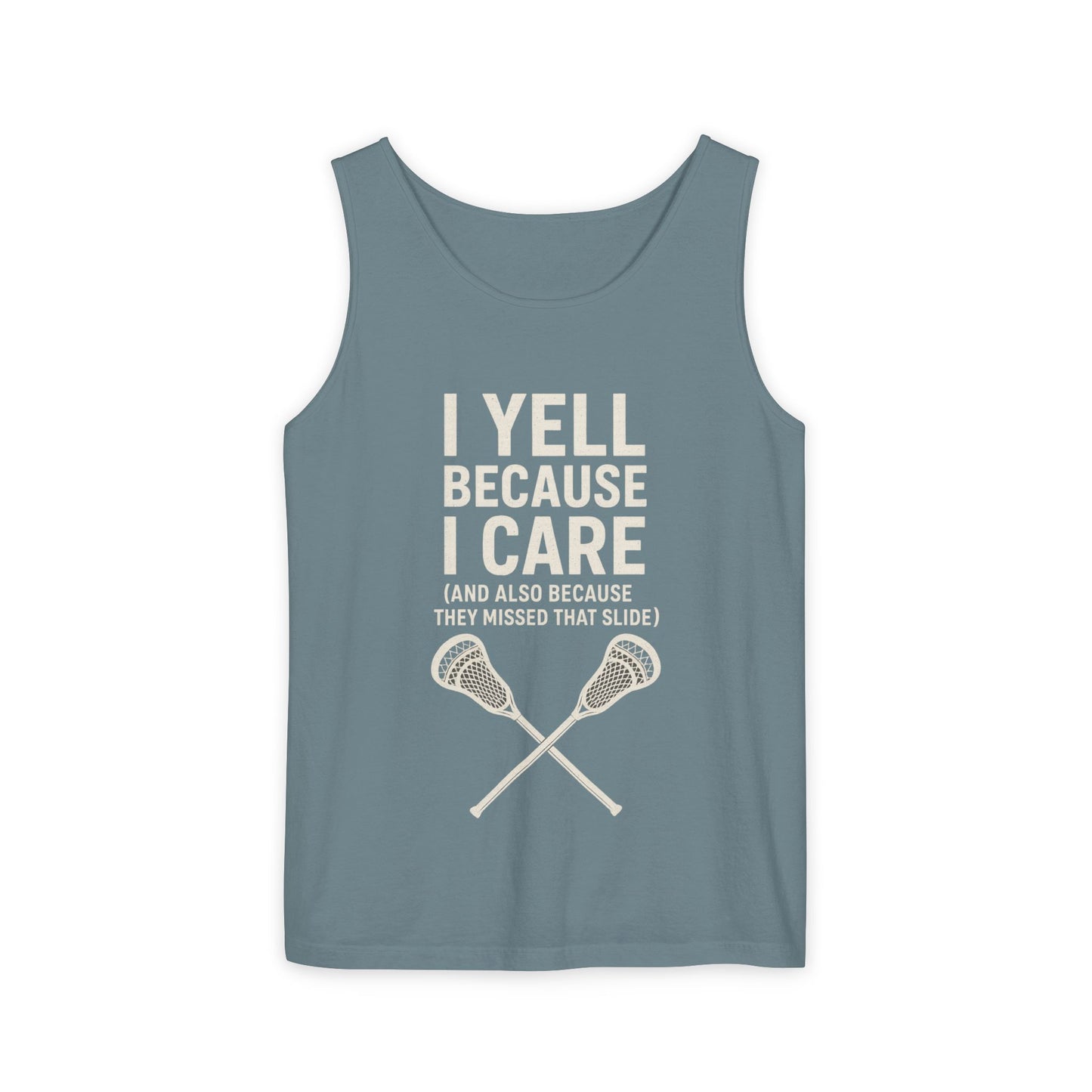 Men's Lacrosse Tank- I Yell Because I Care