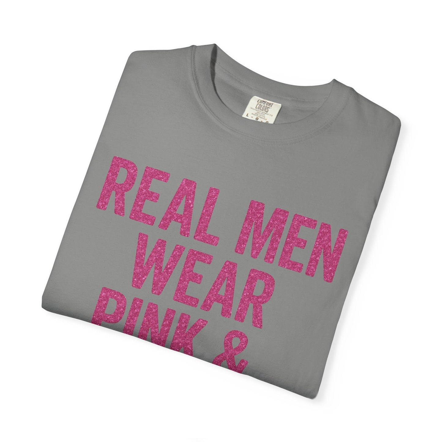 Men's--Real Men Wear Pink & Glitter Competition Day T-shirt