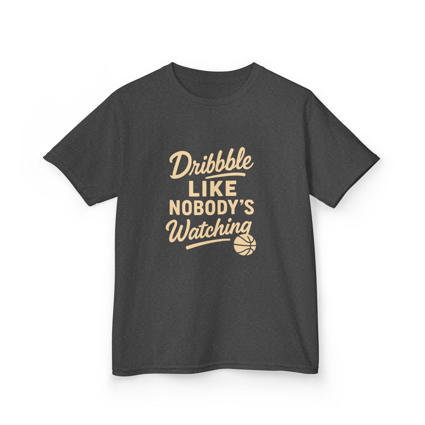 Kids Basketball Tee, Dribble Like Nobody's Watching Shirt, Unisex Youth Sports Apparel