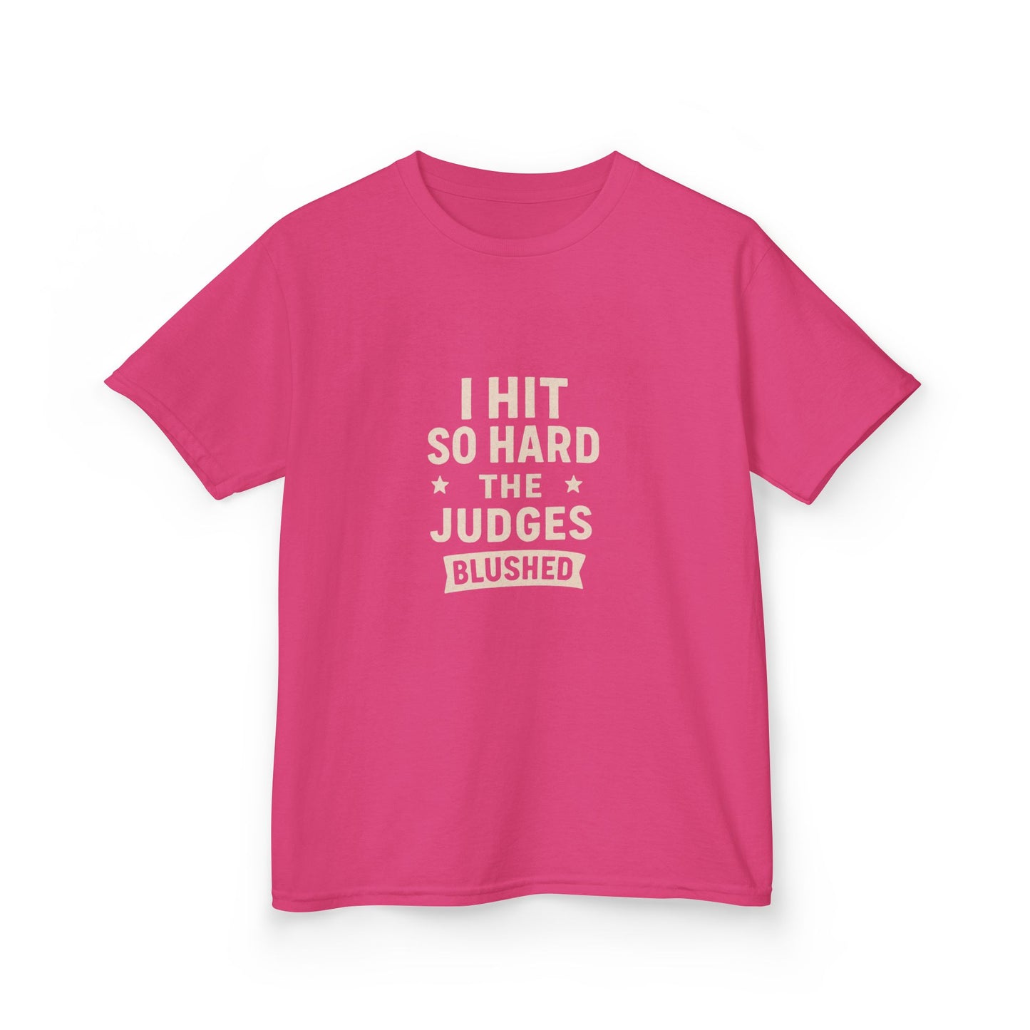 Kids Tee: I Hit So Hard the Judges Blushed