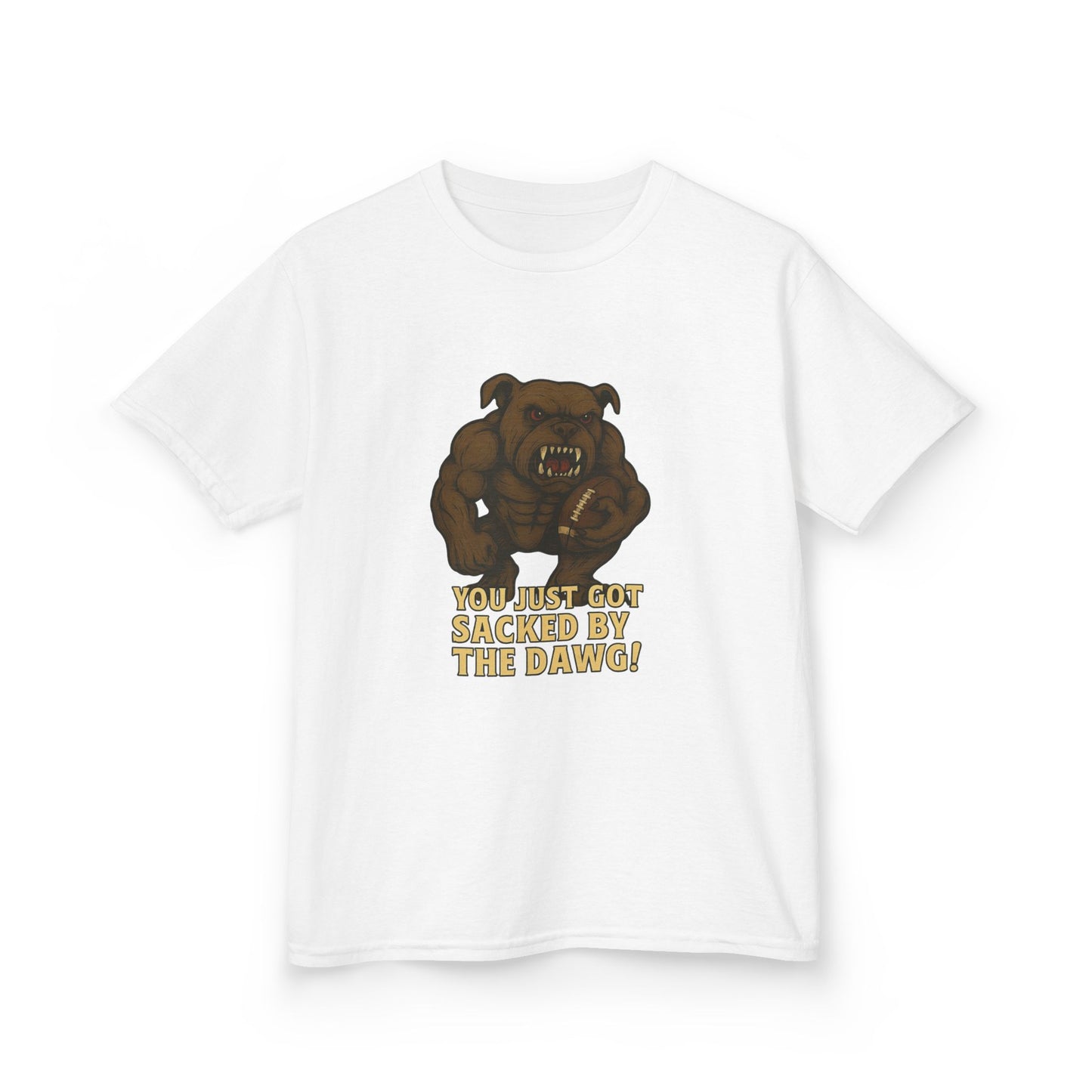 Kid's You Just Got Sacked By The Dawg T-Shirt