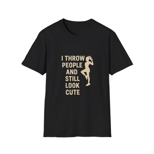 Women's Cheer- I Throw People And Still Look Cute T-Shirt